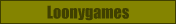 Loony by name...all the news antics for the avid gamer.  This site also holds interviews and has some great material.